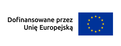 Flaga UE i napis Dofinansowane przez Unię Europejską
